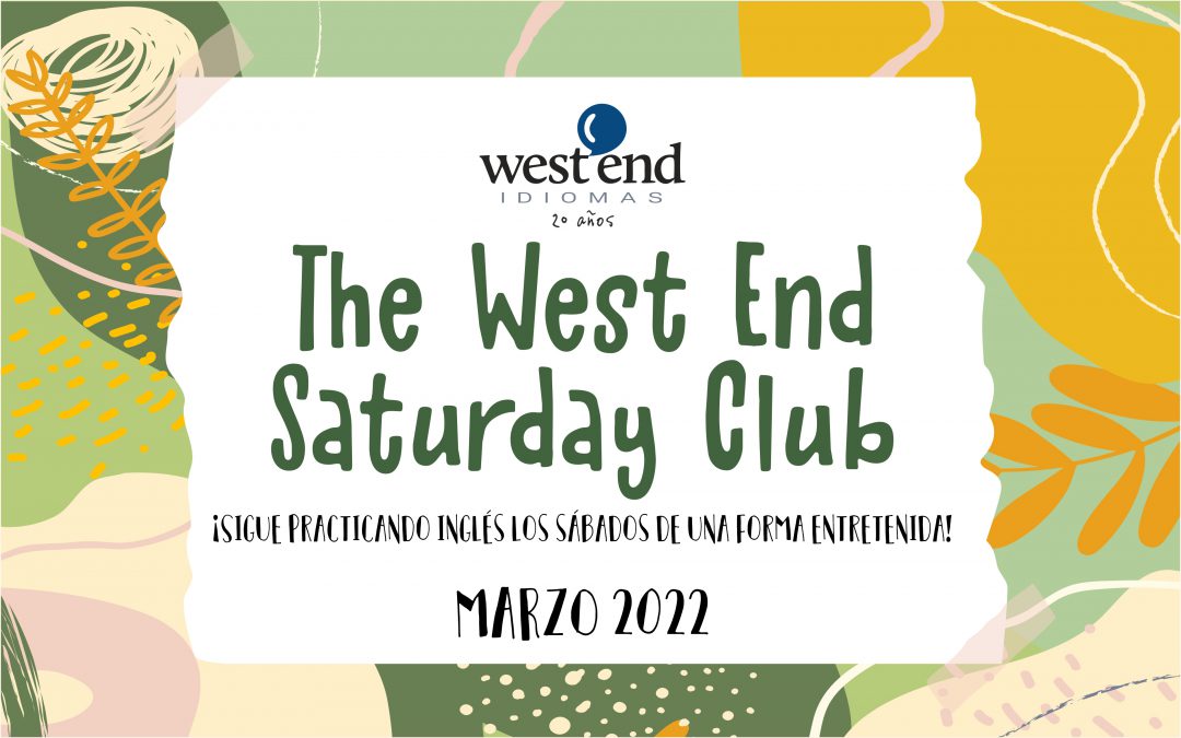 The West End Saturday Club 2022